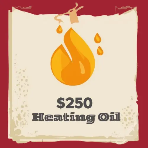 $250 Heating Oil