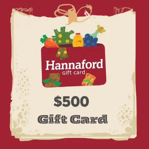 $500 Hannaford Gift Certificate