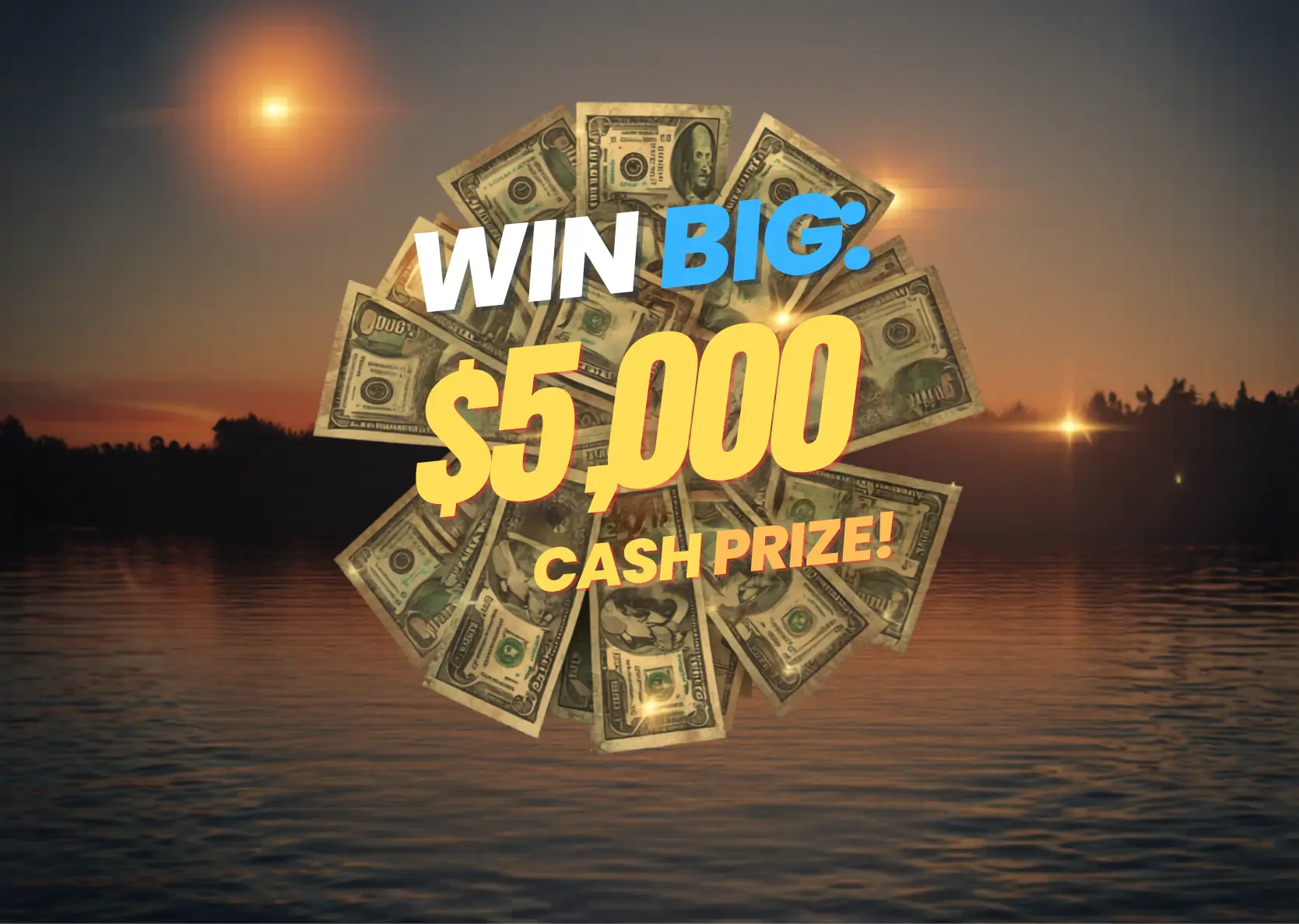 Win $5,000 cash prize!